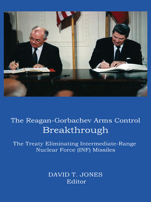 cover image of The Reagan-Gorbachev Arms Control Breakthrough